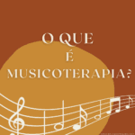 o que é musicoterapia