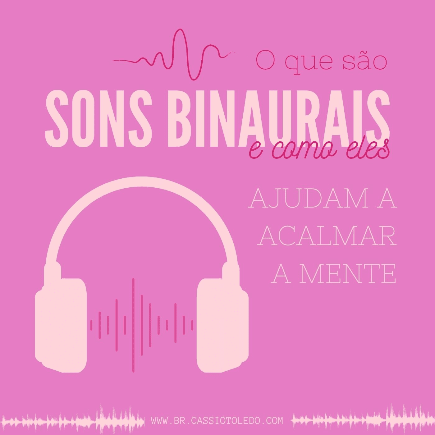 O Que São Sons Binaurais ?